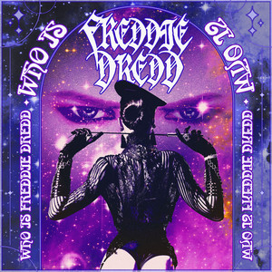 Who Is Freddie Dredd? (Explicit)