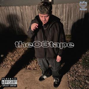 The03Tape (Explicit)