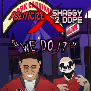 We Do It (Explicit)