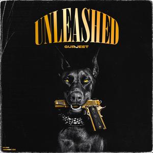 Unleashed (Explicit)