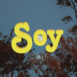 Soy (Explicit)