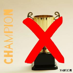 Champion (feat. Lucexpress)