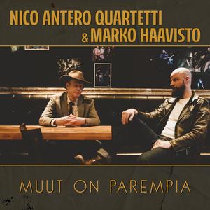 Muut on parempia (feat. Marko Haavisto)