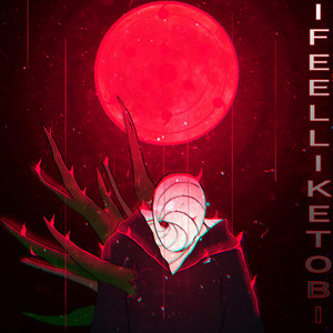 Ifeelliketobi (Explicit)