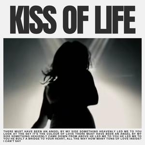 KISS OF LIFE (Explicit)