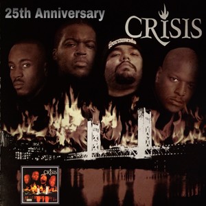 Crisis (25th Anniversary) [Explicit]