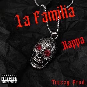 La Familia (Explicit)