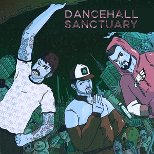 Dancehall Sanctuary (Explicit)