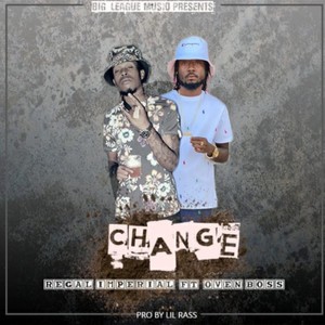 Change (feat. Oven Boss)