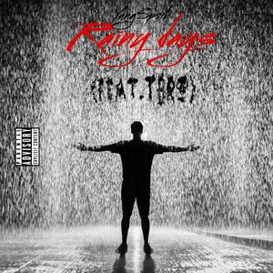 Rainy days (feat. TBRO) [Explicit]