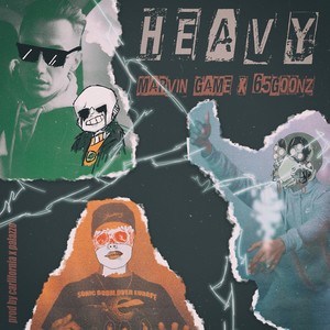 Heavy (Explicit)