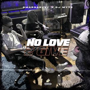 No More Love (feat. DJ Myte) (Explicit)