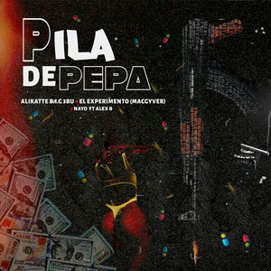 Pila De Pepa (Explicit)