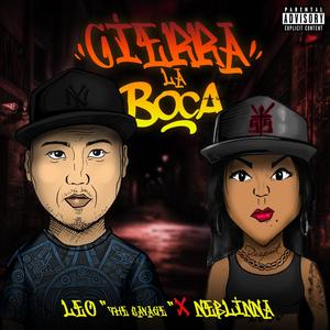 Cierra La Boca(feat. Neblinna Mc) (Explicit)