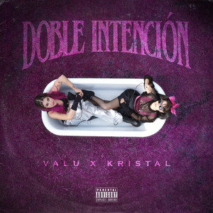 DOBLE INTENCIÓN (Explicit)