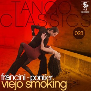 Tango Classics 028: Viejo smoking