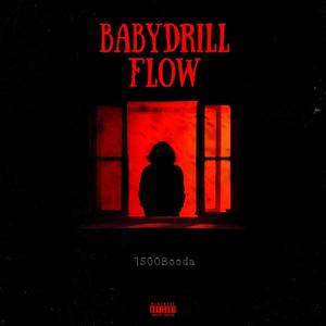 Babydrill flow (Explicit)