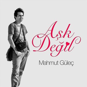 Aşk Değil (feat. Demirhan Baylan)