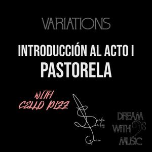 Introducción al Acto I Pastorela (Adaptación) (Adaptación 2023 with Cello Pizz.)