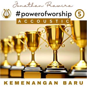 Power Of Worship Accoustic Vol 5 - Kemenangan Baru