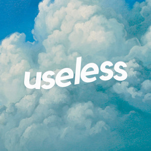 useless (Explicit)