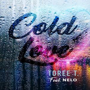 Cold Love(feat. Nelo)