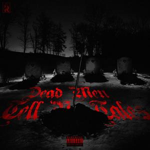 Dead Men Tell No Tales (Explicit)