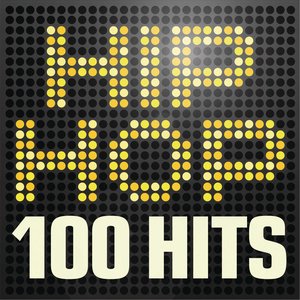 Hip Hop 100 Hits - Urban rap & R n B anthems inc. Jay Z, A$ap Rocky, Wu-Tang Clan & Nas (Explicit)