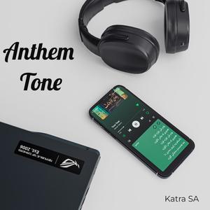 Anthem Tone