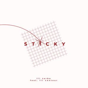 STICKY (feat. lil turbooo) (Explicit)
