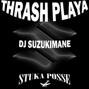 DJ SUZUKIMANE (feat. STUKA POSSE) [Explicit]