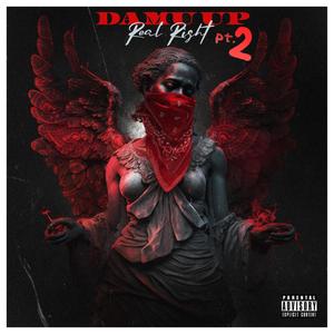 REAL RIGHT PT.2 (Explicit)