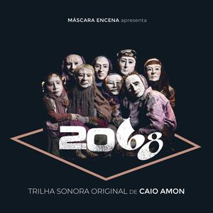 2068 (Trilha Sonora Original)