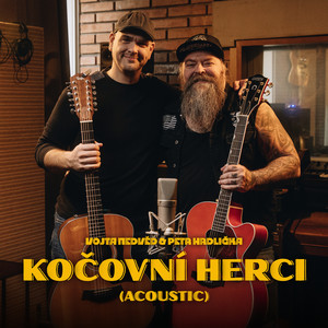 Kočovní herci (Acoustic)