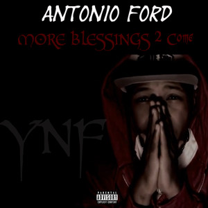 More Blessings 2 Come (Explicit)