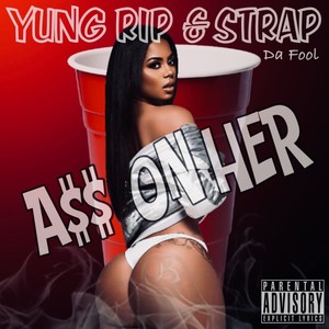 A$$ On Her (Explicit)