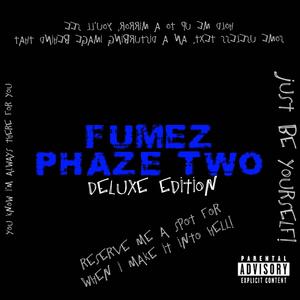 Phaze Two (Deluxe Edition) [Explicit]