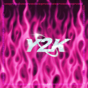Y2K (Explicit)
