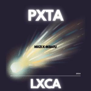 PXTA LXCA (feat. MXZI) [Explicit]