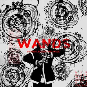 WANDS!!! (SWORDS BLADES AND MAGIC) (feat. Aerial Ace & Chubbz) (Explicit)