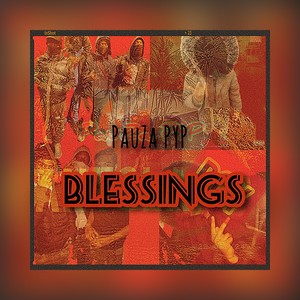 Blessings (Explicit)