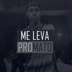 Me Leva pro Mato