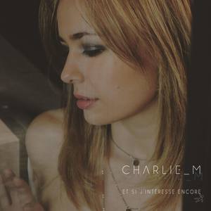 Et si jintéresse encore (Radio Edit)