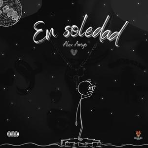 En Soledad (Explicit)