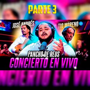 Pancho de Reus, Tío Moreno y José Andrés – Concierto en vivo en AC Radio Show. Parte 3