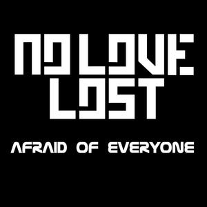 Afraid of Everyone(Druckluft Session)