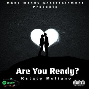 Are You Ready? (Explicit)