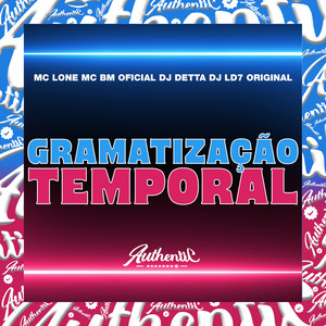 Gramatização Temporal (Explicit)