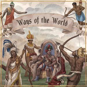 Ways of the World (Explicit)