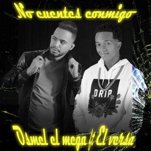 No cuentes conmigo(feat. El versa)
